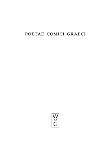 Poetae Comici Graeci (PCG). Volumen IV : Aristophon - Crobylus
